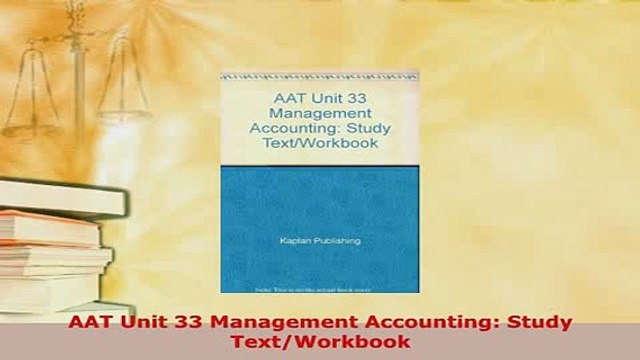 Download AAT Unit 33 Management Accounting Study TextWorkbook Ebook