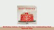 Download  Birthday Cakes Festive Cakes for Celebrating that Special Day Free Books