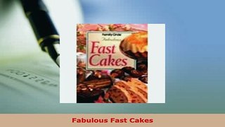 Download  Fabulous Fast Cakes Free Books