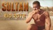 SULTAN Movie 2016 First Look Teaser | Salman Khan, Anushka Sharma