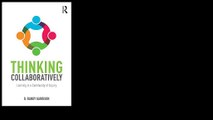 Thinking Collaboratively: Learning in a Community of Inquiry  by D. Randy Garrison