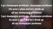 Meghan Trainor - Champagne Problems // (Lyrics)