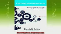 new book  Executing Lean Improvements