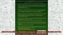 free pdf   High Probability Trading Strategies Entry to Exit Tactics for the Forex Futures and Stock