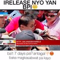 BPI - 7days pa (ATTY. PANELO - Abugado ni Mayor Rodrigo Duterte)