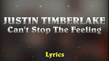 Justin Timberlake - Can't Stop The Feeling (Lyrics)