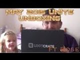 Loot Crate May 2015 Unite Unboxing ft Rose