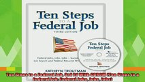 best book  Ten Steps to a Federal Job 3rd Ed With CDROM Ten Steps to a Federal Job Federal Jobs