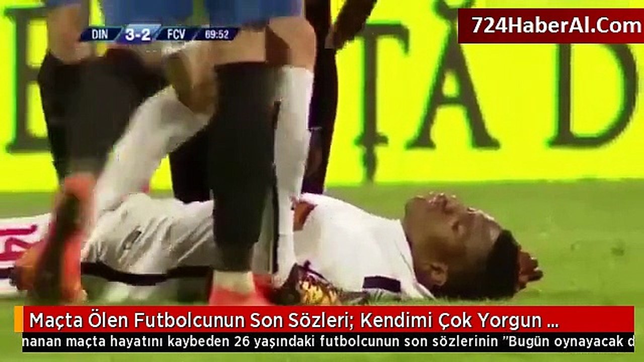 Sahada Bir Ölüm Daha! Maçta Ölen Futbolcunun Son Sözleri Şok Etti!