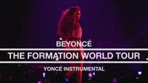 Beyoncé - Yoncé (Live at The Formation World Tour Instrumental)