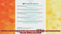 read here  DIY Financial Advisor A Simple Solution to Build and Protect Your Wealth Wiley Finance