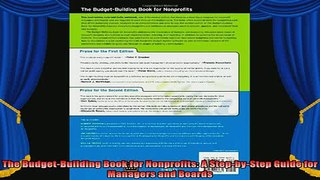 read here  The BudgetBuilding Book for Nonprofits A StepbyStep Guide for Managers and Boards