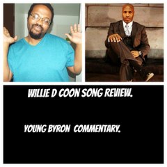 Rapper Willie New Song Coon Review And My Commentary.