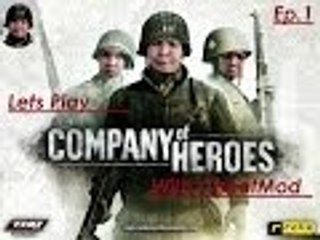 Company of Heroes W/CheatMod  Pt.1