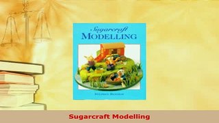 PDF  Sugarcraft Modelling Read Online