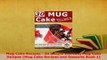 PDF  Mug Cake Recipes  30 Simple and Easy Mug Cake Recipes Mug Cake Recipes and Desserts Book Ebook