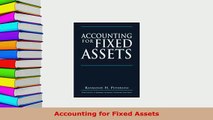 Download  Accounting for Fixed Assets Read Online