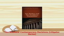 Download  Tax Shelters Contemporary Decisions Litigator Series Download Full Ebook
