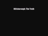 Download Hillsborough: The Truth  EBook