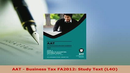 Download  AAT  Business Tax FA2012 Study Text L4O PDF Book Free