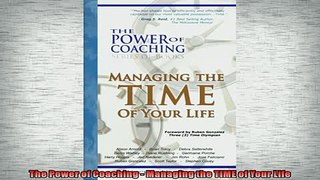 FREE DOWNLOAD  The Power of Coaching  Managing the TIME of Your Life  DOWNLOAD ONLINE
