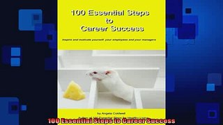 FREE DOWNLOAD  100 Essential Steps to Career Success  DOWNLOAD ONLINE
