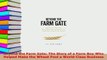 Download  Beyond the Farm Gate The Story of a Farm Boy Who Helped Make the Wheat Pool a WorldClass Read Online