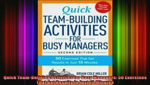 FAVORIT BOOK   Quick TeamBuilding Activities for Busy Managers 50 Exercises That Get Results in Just 15  DOWNLOAD ONLINE