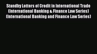 [Read book] Standby Letters of Credit in International Trade (International Banking & Finance