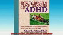 READ book  How To Reach  Teach Teenagers with ADHD Full Free