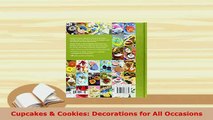 Download  Cupcakes  Cookies Decorations for All Occasions Ebook