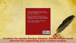 Download  Cookies For Santa Recipe Keeper Blank recipe book journal for organizing your cookie Ebook