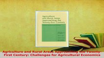 PDF  Agriculture and Rural Areas Approaching the TwentyFirst Century Challenges for PDF Book Free