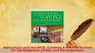 PDF  Agriculture and the WTO Creating a Trading System for Development Trade and Development Ebook