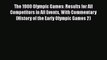 PDF The 1900 Olympic Games: Results for All Competitors in All Events With Commentary (History