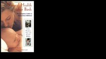 Natural Health after Birth: The Complete Guide to Postpartum Wellness 2002 by Aviva Jill Romm