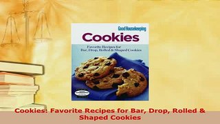 Download  Cookies Favorite Recipes for Bar Drop Rolled  Shaped Cookies PDF Book Free
