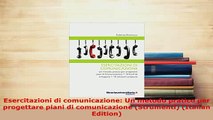 PDF  Esercitazioni di comunicazione Un metodo pratico per progettare piani di comunicazione PDF Book Free
