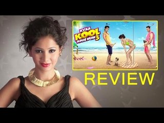 ‘Kyaa Kool Hain Hum 3' Official Trailer Review By Pankhurie Mulasi | Tusshar, Aftab Shivdasani