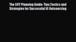 (PDF Download ) The COT Planning Guide: TipsTactics and Strategies for Successful IC Outsourcing