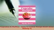 Download  Cupcakes  Muffins  Easy To Follow Recipe Book Easy Baking 5 PDF Book Free
