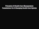 Read Principles Of Health Care Management: Foundations For A Changing Health Care System Ebook