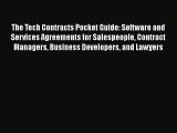 [Read book] The Tech Contracts Pocket Guide: Software and Services Agreements for Salespeople