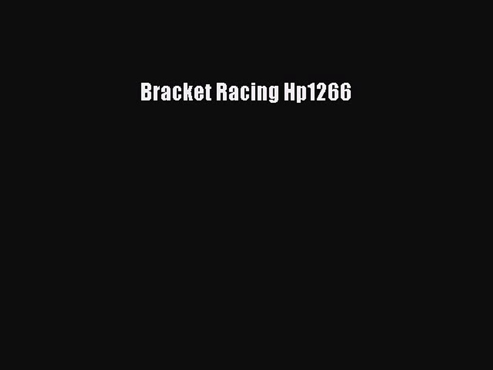 Download Bracket Racing Hp1266  Read Online