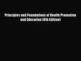 Read Principles and Foundations of Health Promotion and Education (6th Edition) Ebook Free