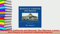 PDF  Banking in California and Beyond The Winners Losers and Players in Americas Banking PDF Book Free