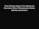 PDF Wiley CPA Exam Review 2010 Auditing and Attestation (Wiley CPA Examination Review: Auditing