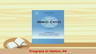 PDF  Progress in Optics 46 PDF Book Free