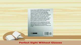 Download  Perfect Sight Without Glasses Read Online