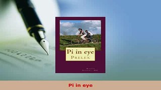 PDF  Pi in eye PDF Book Free